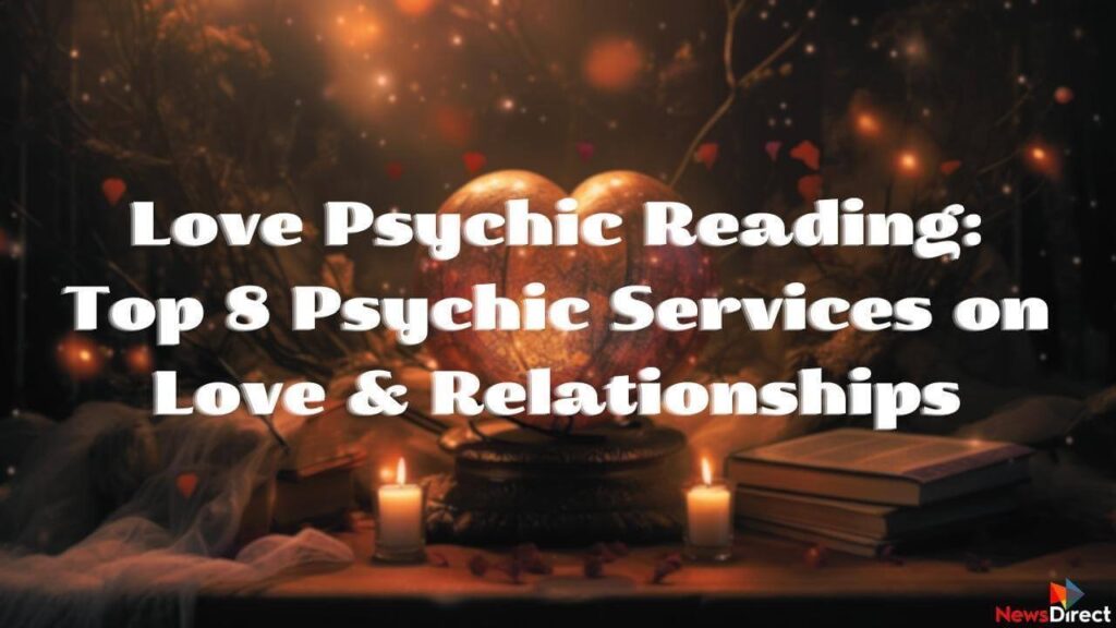 Best Psychic Relationships & Love Reading Sites